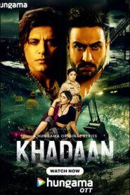 Khadaan – Season 1 (2025) 