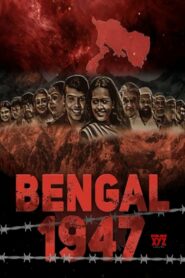 Bengal 1947 (2024) Hindi HD
